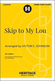 Skip to My Lou Three-Part Mixed choral sheet music cover Thumbnail